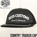  メッシュキャップ Deus Ex Machina デウスエクスマキナ COUNTRY TRUCKER CAP DMS2071389