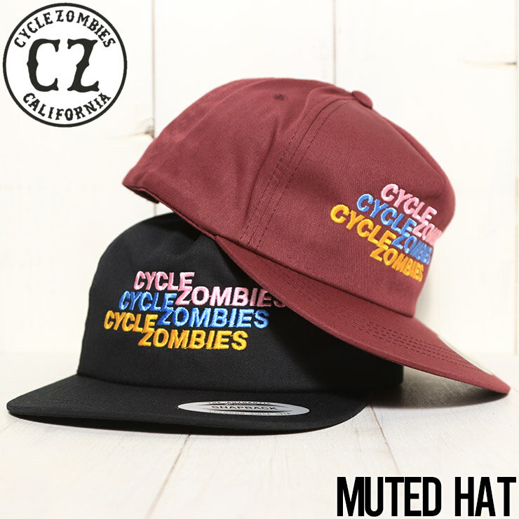 楽天LUG Lowrs【クリアランスセール】 スナップバックキャップ Cycle Zombies サイクルゾンビーズ MUTED SNAPBACK HAT CZ-USTB016