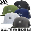 メッシュキャップ スナップバックキャップ 帽子 RVCA ルーカ VA ALL THE WAY TRUCKER HAT