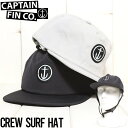 yNAXZ[z T[tLbv Xq CAPTAIN FIN LvetB CREW SURF HAT CH191010