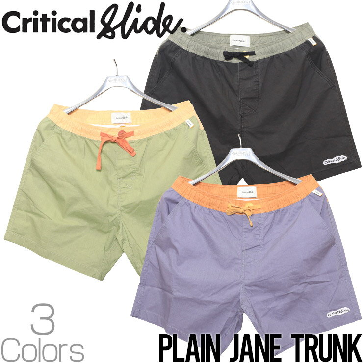 ボードショーツ サーフパンツ Critical Slide クリティカルスライド TCSS ティーシーエスエス PLAIN JANE TRUNK BS2324