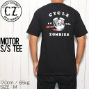 【クリアランスセール】 半袖Tシャツ バックプリント Cycle Zombies サイクルゾンビーズ MOTOR S/S TEE CZ-MTSS-050