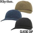  ストラップバックキャップ 帽子 Rhythm リズム CLASSIC CAP CL21M-HW03
