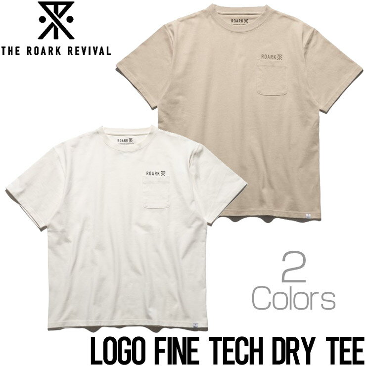 半袖Tシャツ ポケット付き速乾Tシャツ THE ROARK REVIVAL ロアークリバイバル LOGO FINE TECH DRY TEE RTJF900