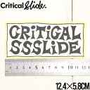 【クリアランスセール】 ステッカー Critical Slide クリティカルスライド TCSS ティーシーエスエス STICKER STICKV10 #8