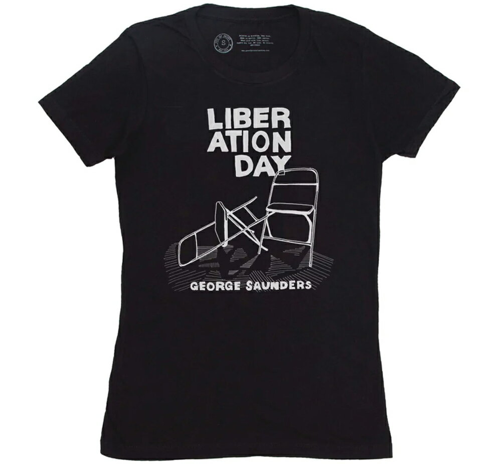 [Out of Print] George Saunders / Liberation Day Womens Tee (Black) - アウト・オブ・プリント Tシャツ