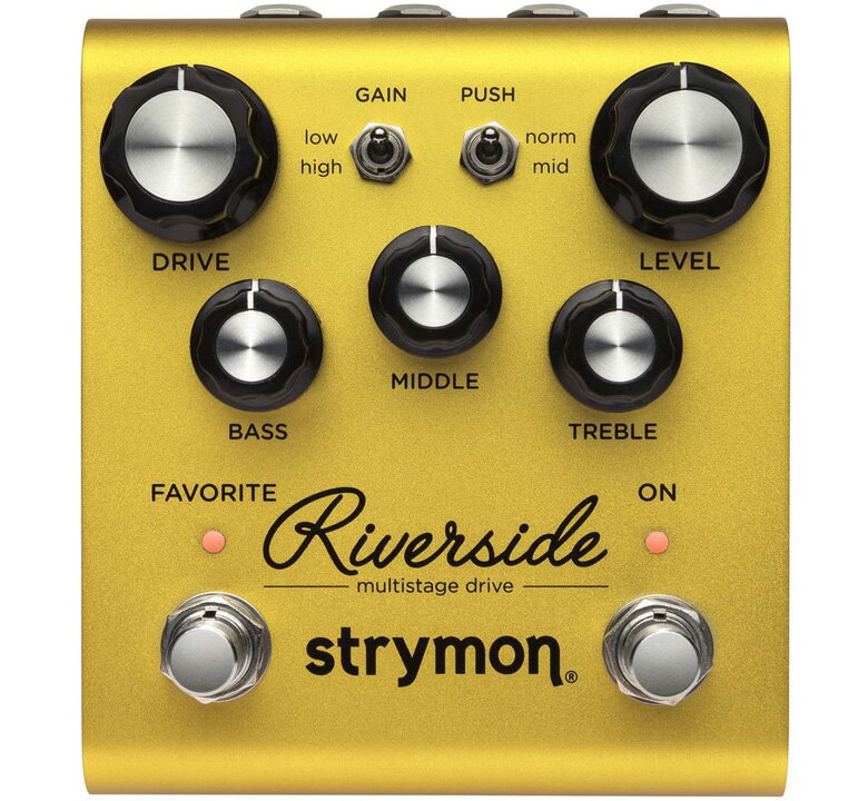 [strymon] Riverside [multistage drive] - [ストライモン] エフェクター