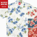 かりゆしウェア メンズ 結婚式 ゴルフ 沖縄 かりゆし シャツ アロハ アロハシャツ 開襟 オープンカラー MANGO HOUSE マンゴハウス 国産 リゾート お揃い ペア 191090 バリエーションハイビー