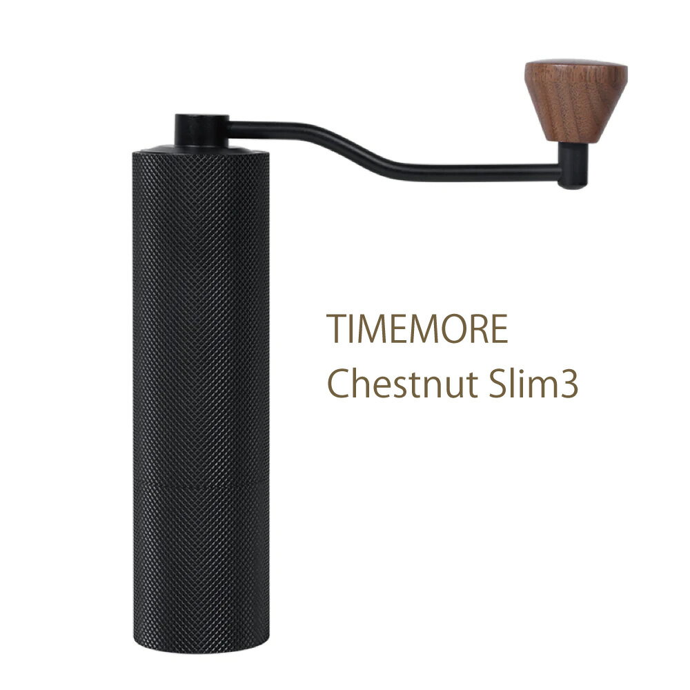 TIMEMORE タイムモア Chestnut Slim3 スリム3 手挽きコーヒーミル フラット刃 S2C 660 coffee grinder グラインダー 豆挽き機 手作業 コーヒー 豆挽き 粗さ調整可能 コーヒー マシン 研削粉 家庭用 栗子Slim3 キャンプ アウトドア おうちカフェ 臼