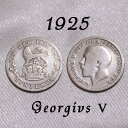 1925年 ジョージ5世 獅子と王冠 イギリス 50% .500 シルバー Silver ハッピー ウェディング シックスペンス 花嫁の左の靴に銀の6ペンス ラ...