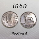 1949年 アイルランド 6ペンス コイン 6d ハープ 犬 アイリッシュ ウルフハウンド ドッグ Dog Ireland Eire エール アイルランド ポンド 白銅貨 硬貨 通貨 古銭 貨幣 sixpence 【中古】