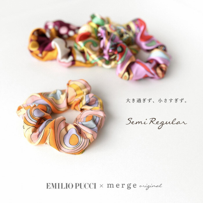 EMILIO PUCCI エミリオプッチ【セミレギュラー】シルクシュシュmerge ORIGINAL オリジナル シュシュ(ASPUCCI-CHOUSEMI)(...