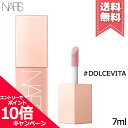 ナーズ 口紅 ★ポイント10倍・割引クーポン★NARS ナーズ アフターグロー リキッドブラッシュ #DOLCE VITA 7ml【送料無料】