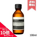 イソップ 化粧水 ★ポイント10倍・割引クーポン★AESOP イソップ アンチ オキシダント トナー 100ml【宅配便送料無料】