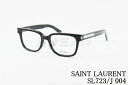 SAINT LAURENT メガネ SL723/J 004 スクエア メンズ レディース アジアンフィット サンローラン 鯖江 日本製 正規品