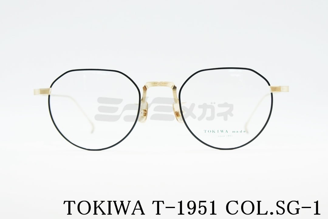 TOKIWA メガネ T-1951 Col.SG-1 クラウンパント 度付き対応 専用ケース付き 掛けやすい 軽い シンプル トキワ 高級 鯖江 眼鏡 日本 製 正規品