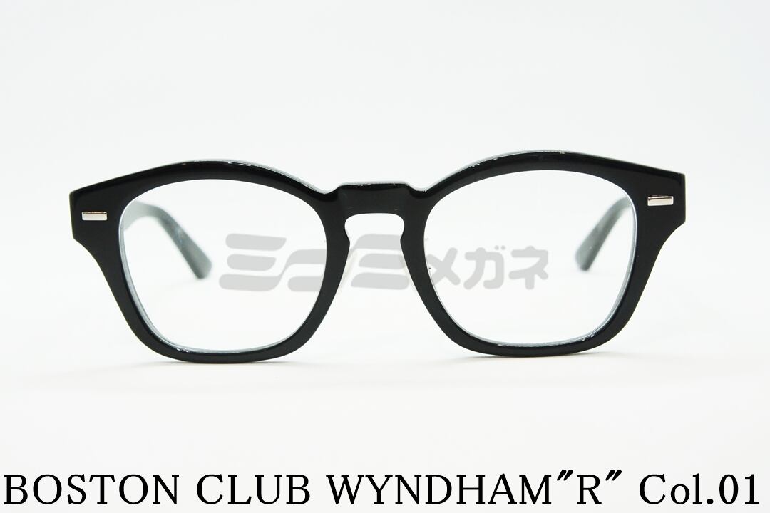 BOSTON CLUB メガネ WYNDHAM"R" col.01 ウェリントン ウィンダムR ヴィンテージ クラシカル ボストンク..