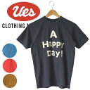 UES プリント半袖T A HAPPY DAY! Tシャツ 半袖 シンプル オーガニックコットン オーガニック コットン 綿100％ 春夏 プリント オシャレ かっこいい ハッピー ハッピーデイ お揃い made in JAPAN 日本製 生地 染み込み