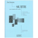 【サックス楽譜】組曲 サクソフォンとピアノのための/Suite pour saxophone alto et piano