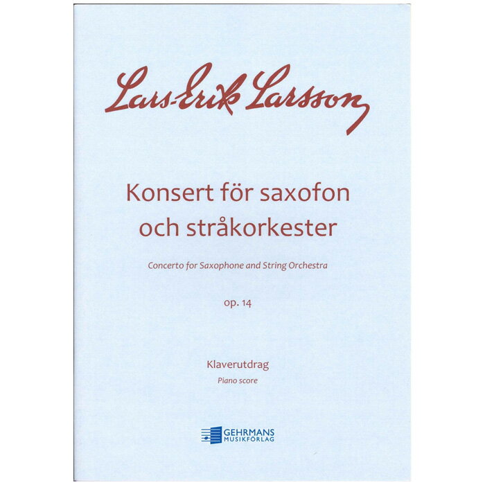 【サックス楽譜】サクソフォーン協奏曲 op.14/Concerto for Saxophone and String Orchestra op. 14