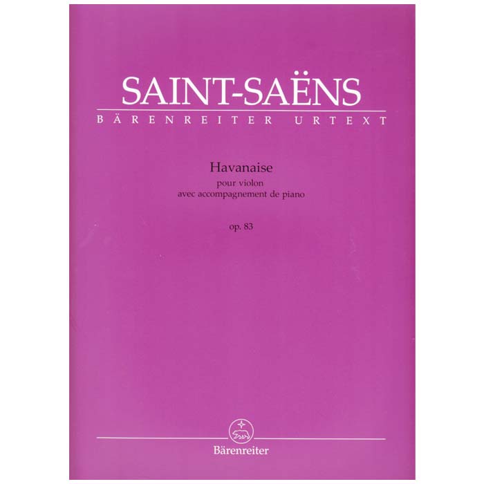 ハバネラ op. 83（Baur校訂）/Havanaise op. 83