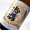 金撰 お福正宗普通 720ml 日本酒 お酒 ギフト プレゼント 贈答 贈り物 おすすめ 新潟 熱燗 冷酒 辛口 甘口 お中元 お歳暮 正月 父の日 有名 限定 話題 人気 旨い 美味しい ランキング メッセージカード