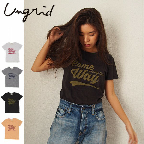 Ungrid(󥰥å)Come WayץTee(111722739801)2017Spring T åȥ Хå ǥ 奢