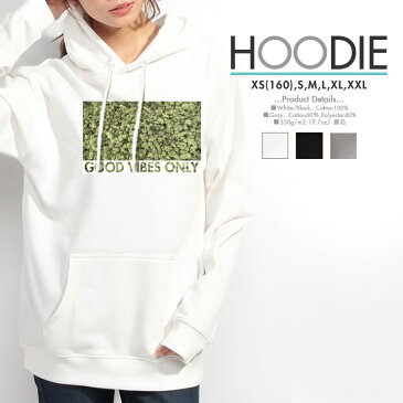 パーカー レディース メンズ スウェット パーカー プルオーバー hoodie 長袖 フード付き ペア カップル XS S M L X おしゃれ weed 草 煙草 マリファナ GOOD VIBES ONLY