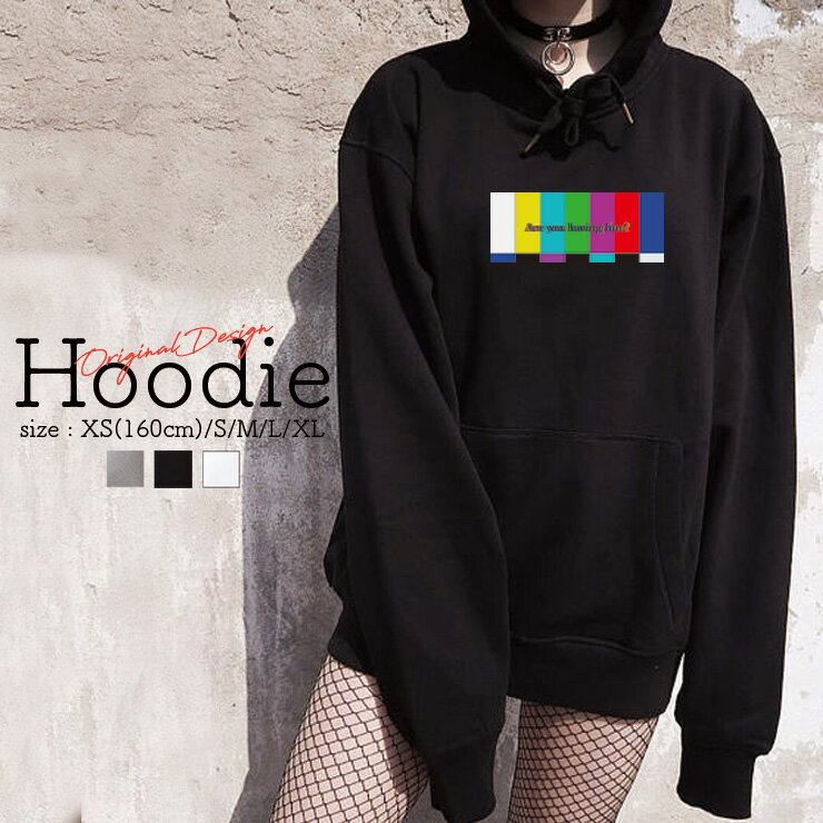 パーカー レディース メンズ スウェット パーカー プルオーバー hoodie 長袖 フード付き ペア カップル XS S M L XL ペア カップル おそろ リンクコーデ かっこいい おしゃれ TV カラーバー メッセージ カラーバランス テストパターン 放送 Are you having fun?