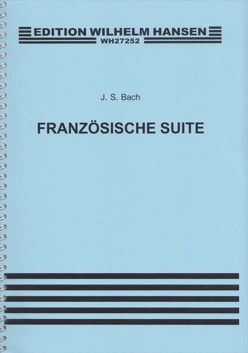 ピアノ 楽譜 J.S.バッハ | フランス組曲（エドウィン・フィッシャー校訂版） | Franzosische Suite