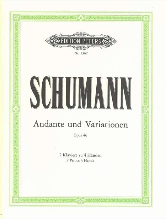 ピアノ 楽譜 シューマン | アンダンテと変奏曲 作品46 (2台4手) | Andante und Variationen Op.46
