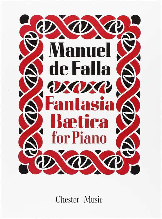 ピアノ 楽譜 ファリャ | ベティカ（アンダルシア）幻想曲 | Fantasia Baetica