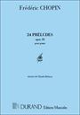 ピアノ 楽譜 ショパン | 前奏曲　作品28 (ドビュッシー校訂版） | Preludes Op.28