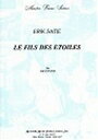 ピアノ 楽譜 サティ | 星たちの息子の前奏曲 | Le Fils des Etoiles