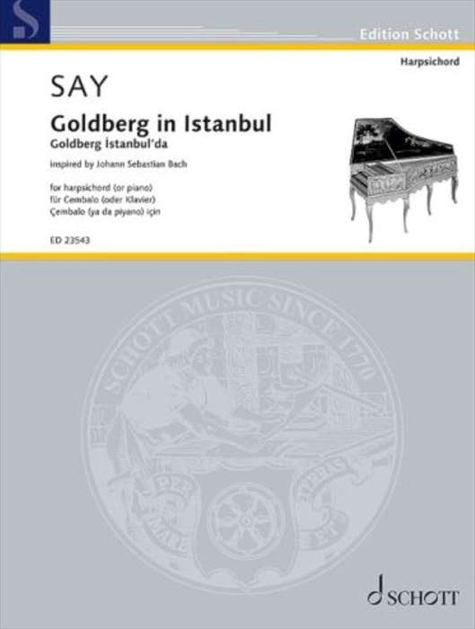 ピアノ 楽譜 ファジル・サイ | イスタンブールのゴールドベルク | Goldberg in Istanbul for harpsichord (or piano)