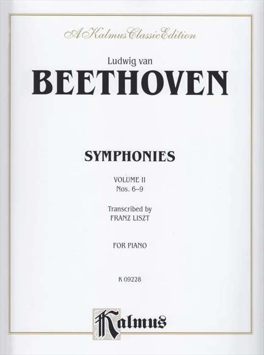 ピアノ 楽譜 ベートーヴェン＝リスト | 交響曲集 第2巻 第6〜9番 (リストによるピアノソロ編曲) | Symphonies Volume 2 Nos.6-9