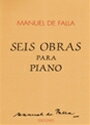 ピアノ 楽譜 ファリャ 6つの作品集 6 Obras para piano