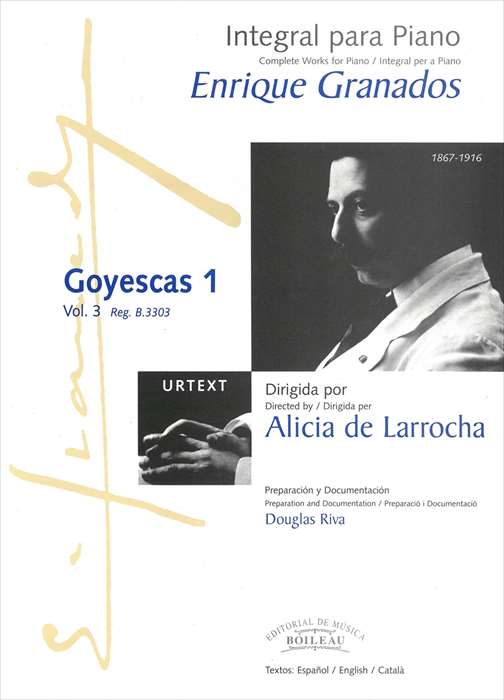 ピアノ 楽譜 グラナドス | 作品全集 第3巻 ゴイエスカス 1 | Integral para Piano Vol.3 Goyescas 1