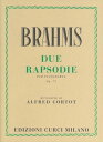 ピアノ 楽譜 ブラームス 2つのラプソディ 作品79 (コルトー校訂版) 2 Rapsodie Op.79 Cortot