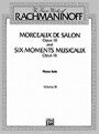 ԥ  եޥ˥Υ | ԥκʽ 3 ʽ & ڶλ | Morceaux de salon Op.10 & 6 moments musicaux Op.16