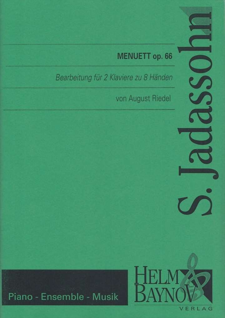 ピアノ 楽譜 ヤーダスゾーン | メヌエット 作品66 (2台8手) | Menuett Op.66
