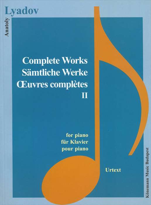 ピアノ 楽譜 リャードフ | リャードフ全集 第2巻 | Complete Works 2