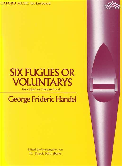 ピアノ 楽譜 ヘンデル | 6つのフーガまたはヴォランタリー | Six Fugues or Voluntarys