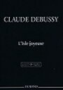 ピアノ 楽譜 ドビュッシー | 喜びの島(ドビュッシー全集版) | L'Isle joyeuse -Complete Edition-