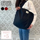 正規販売店【カラー：黒在庫有】【送料無料】FREDRIK PACKERS MISSION TOTE M フレドリックパッカーズ ミッショントート 18L トートバッグ 斜め掛け マザーバック ママバック トート A4 バック かばん 通学 パパ ママ 男女兼用 大容量 育児