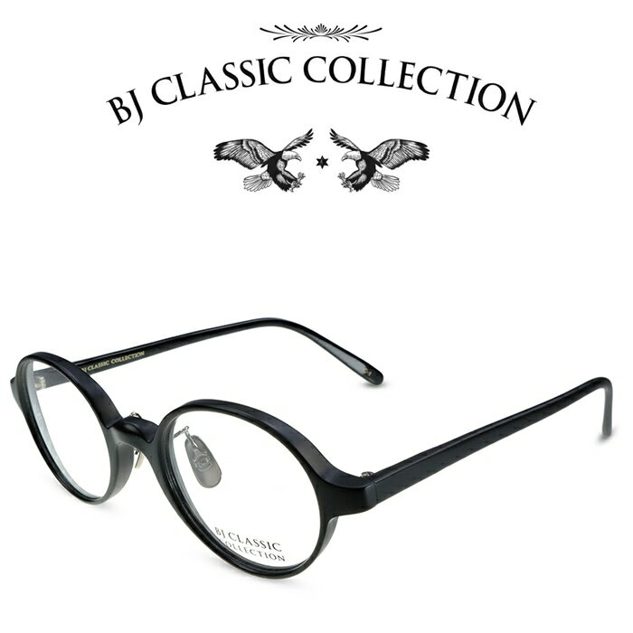 BJクラシック コレクション メガネ メンズ BJ CLASSIC COLLECTION CELLULOID P-553MP BT C-1M ブラックマット BJクラシックコレクション 度付きメガネ 伊達メガネ メンズ レディース セルロイド 本格眼鏡