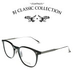 BJ CLASSIC COLLECTION CELLULOID P-555MP GT C-1-2 ブラック シルバー BJクラシックコレクション 度付きメガネ 伊達メガネ メンズ レディース セルロイド 本格眼鏡