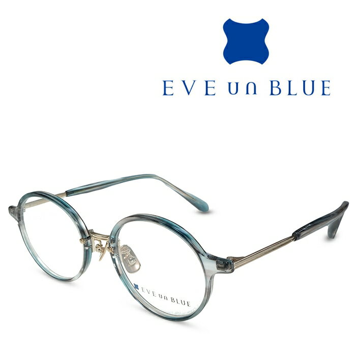 楽天メガネ＆サングラス REI-GLASSESEVE un BLUE イヴ アン ブルー GARDEN PRIMROSE Puddle Blue Sasa メガネ フレーム 度付きメガネ 伊達メガネ メンズ レディース チタン 日本製 本格眼鏡 （お取り寄せ）