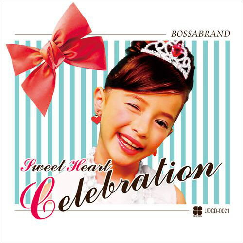 【メール便 送料無料】『Sweet Heart Celebration～セレブでキュートでダンサブルなカフェ・ボッサの宝石達～』bgm CD ボサノバ カフェボッサ ウェディング パーティー 結婚式 レディ・ガガ マイケル・ジャクソン ケイティ・ペリー