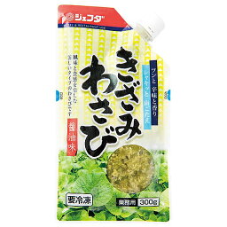 冷凍きざみわさび醤油味300g JFDA ジェフダ